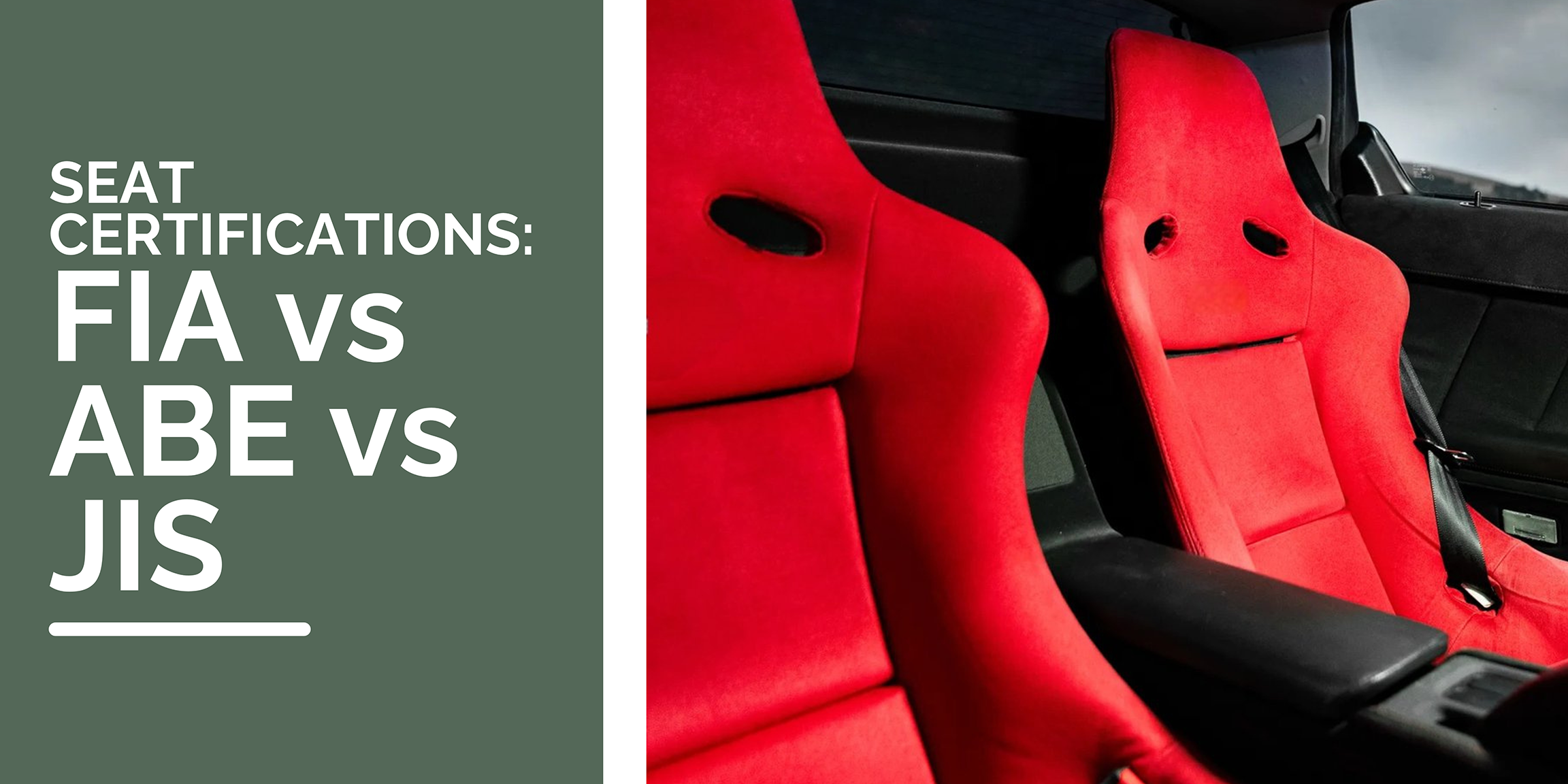 Seat Certifications: FIA vs ABE vs JIS